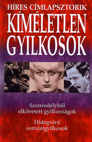 Kíméletlen gyilkosok