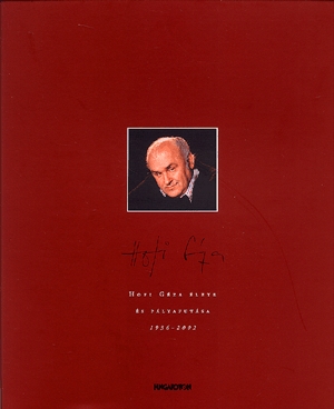 Hofi Géza élete és pályafutása 1936-2002