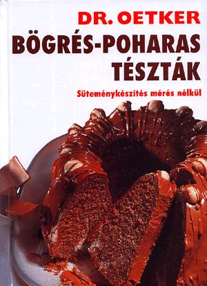 Bögrés-poharas tészták