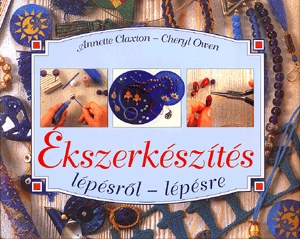 Ékszerkészítés lépésről-lépésre