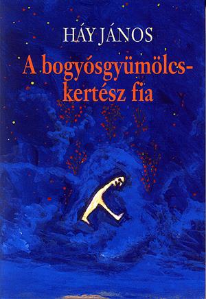 A bogyósgyümölcskertész fia