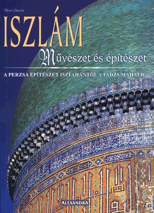 Iszlám - Művészet és építészet
