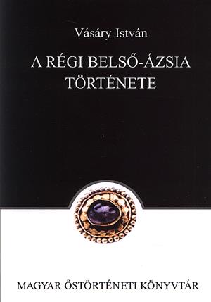 A régi Belső-Ázsia története