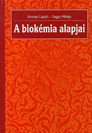 A biokémia alapjai