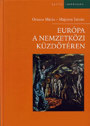 Európa a nemzetközi küzdőtéren
