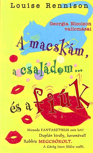 A macskám, a családom... és a fiúk