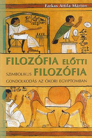 Filozófia előtti filozófia