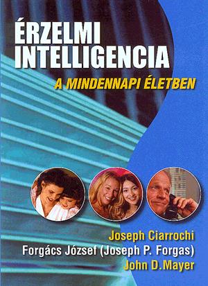 Érzelmi intelligencia a mindennapi életben