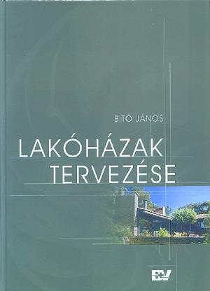 Lakóházak tervezése