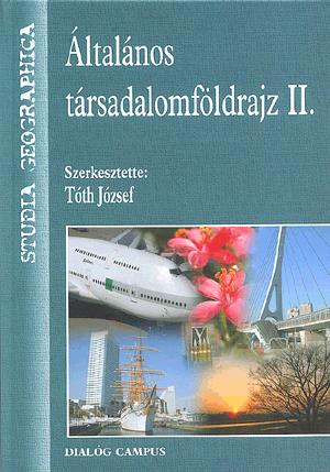 Általános társadalomföldrajz II.