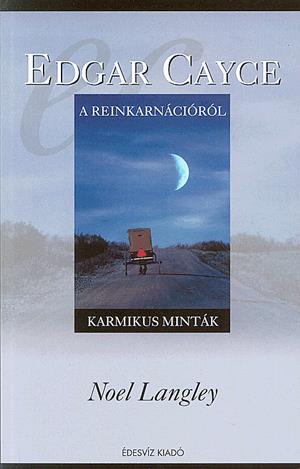 Edgar Cayce a reinkarnációról