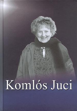 Komlós Juci