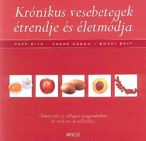 Krónikus vesebetegek étrendje és életmódja