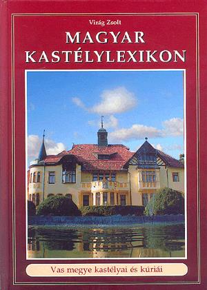 Magyar kastélylexikon 5. kötet
