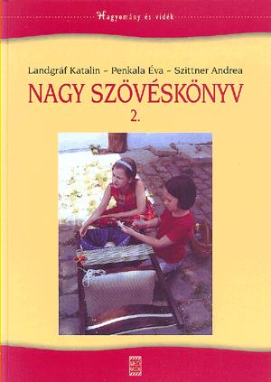 Nagy szövéskönyv 2.