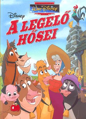 A legelő hősei