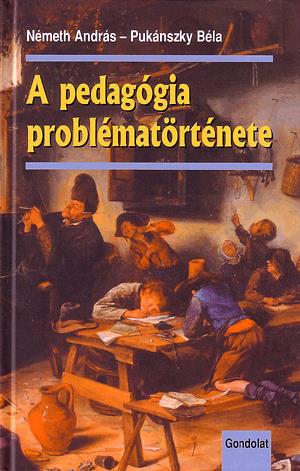 A pedagógia problématörténete