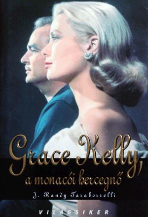 Grace Kelly, a monacói hercegnő