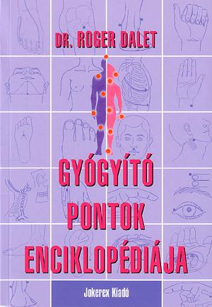 Gyógyító pontok enciklopédiája