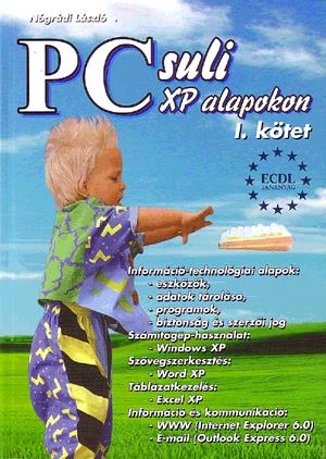 PC suli XP alapokon I. kötet