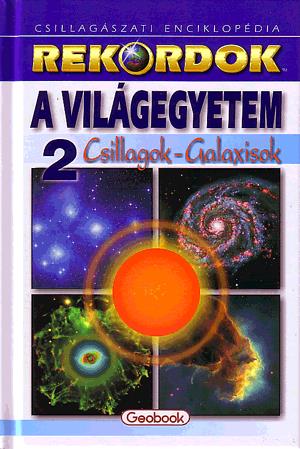 A Világegyetem 2. - Csillagok - Galaxisok