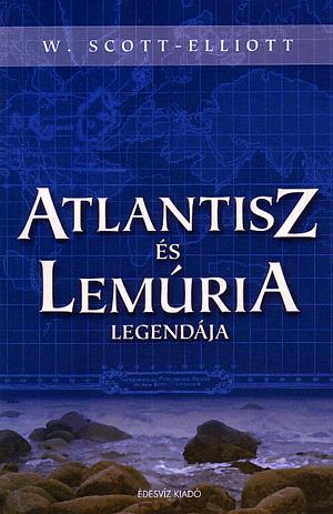 Atlantisz és Lemúria legendája