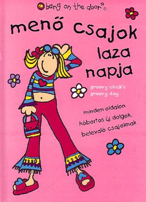 Menő csajok laza napja