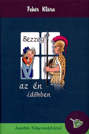 Bezzeg az én időmben