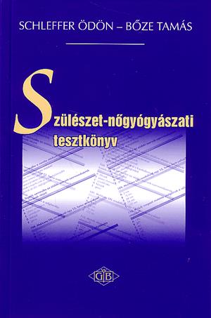 Szülészet-nőgyógyászati tesztkönyv