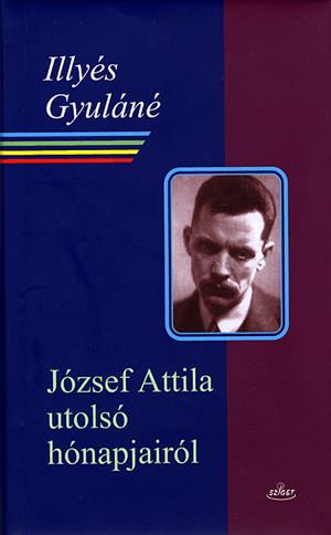 József Attila utolsó hónapjairól