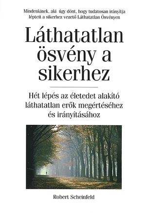 Láthatatlan ösvény a sikerhez