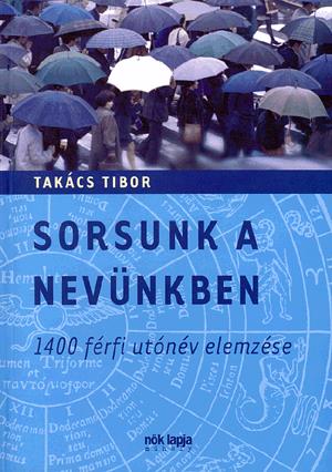 Sorsunk a nevünkben