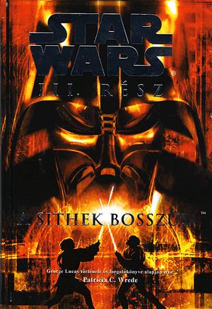 Star Wars III. rész - A Sithek bosszúja