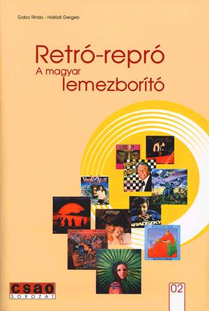 Retró-repró - A magyar lemezborító