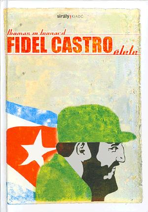 Fidel Castro élete