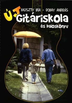 Új Gitáriskola és daloskönyv