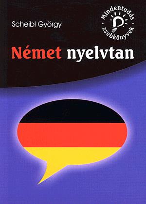 Mindentudás zsebkönyvek: Német nyelvtan
