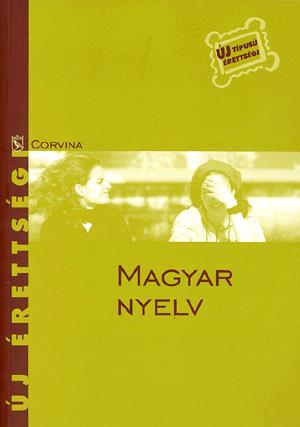 Új érettségi: Magyar nyelv