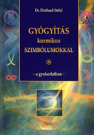 Gyógyítás kozmikus szimbólumokkal - a gyakorlatban