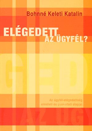 Elégedett az ügyfél?