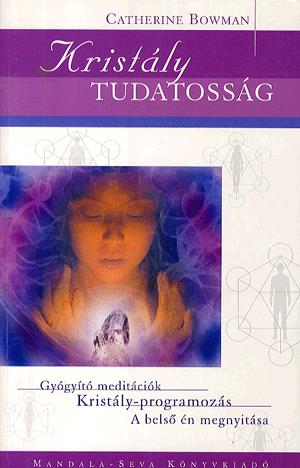 Kristály tudatosság