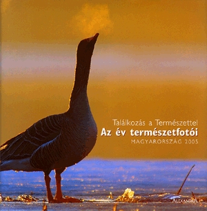 Az év természetfotói - Magyarország 2005