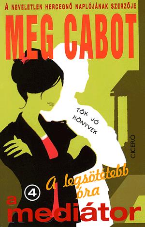 A Mediátor 4. A legsötétebb óra