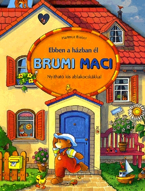 Ebben a házban él Brumi Maci