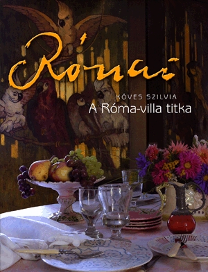 Rónai - A Róma-villa titka