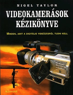 Videokamerások kézikönyve