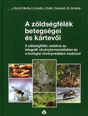 A zöldségfélék betegségei és kártevői