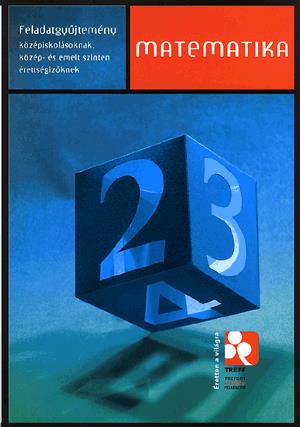 Matematika - Feladatgyűjtemény