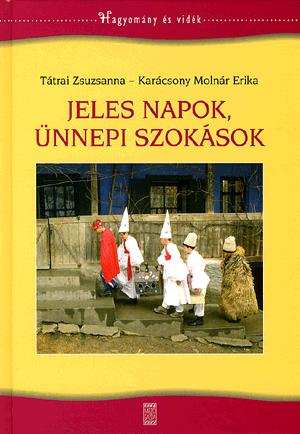 Jeles napok, ünnepi szokások
