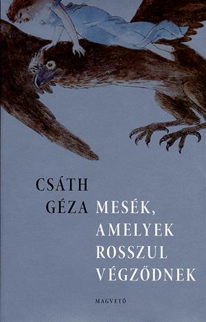 Mesék, amelyek rosszul végződnek